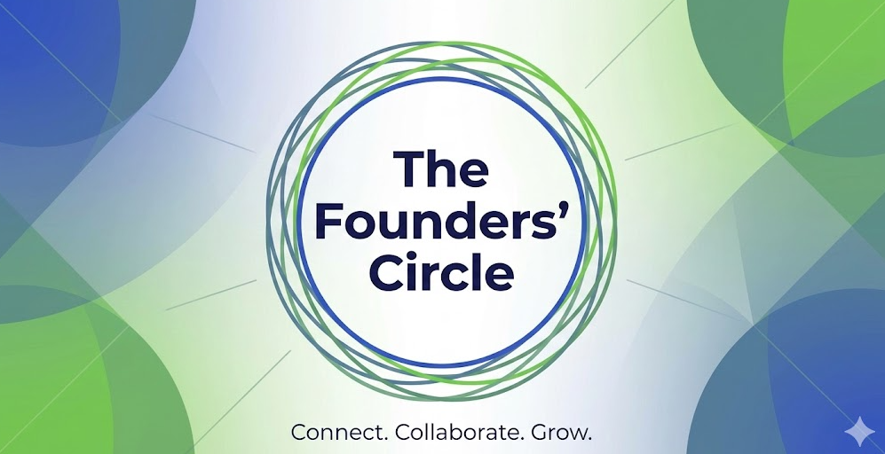 The Founders' Circle: Connect. Collaborate. Grow.